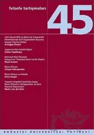 Felsefe Tartışmaları Sayı: 45 – Kolektif – Boğaziçi Üniversitesi Yayınevi kitap kapağı