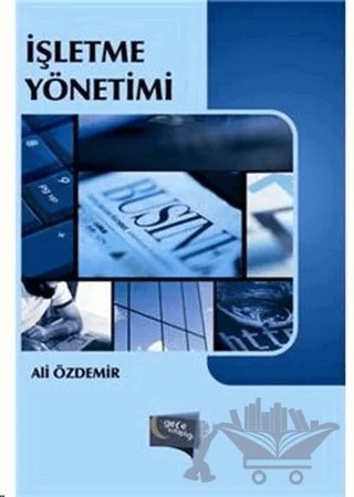 İşletme Yönetimi – Ali Özdemir – Gece Kitaplığı kitap kapağı