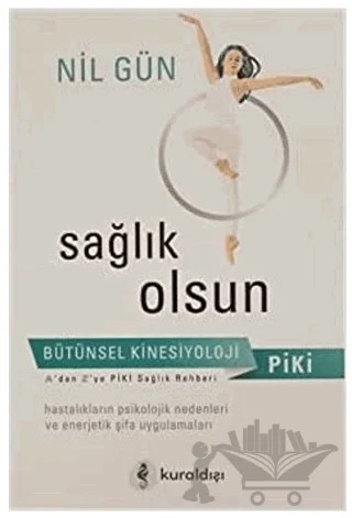Sağlık Olsun – Nil Gün – Kuraldışı Yayınevi kitap kapağı