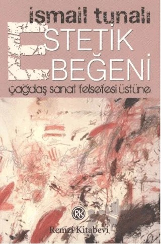 Estetik Beğeni – İsmail Tunalı – Remzi Kitabevi kitap kapağı