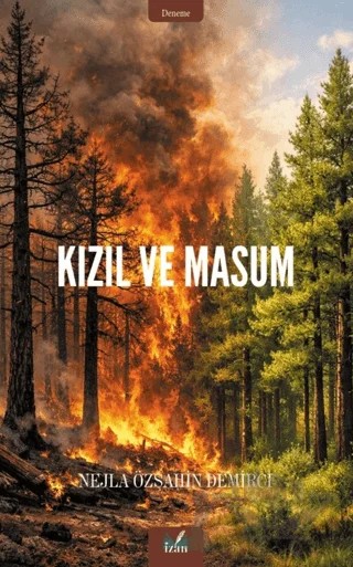 Kızıl ve Masum – Nejla Özşahin Demirci – İzan Yayıncılık kitap kapağı