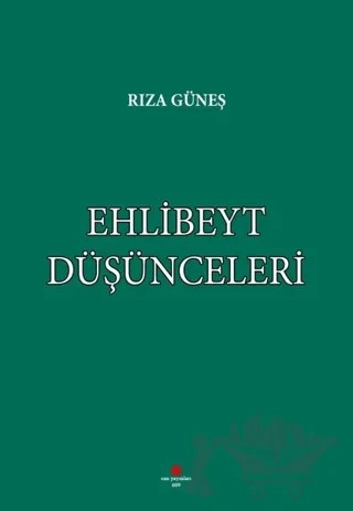 Ehlibeyt Düşünceleri – Rıza Güneş – Can Yayınları (Ali Adil Atalay) kitap kapağı