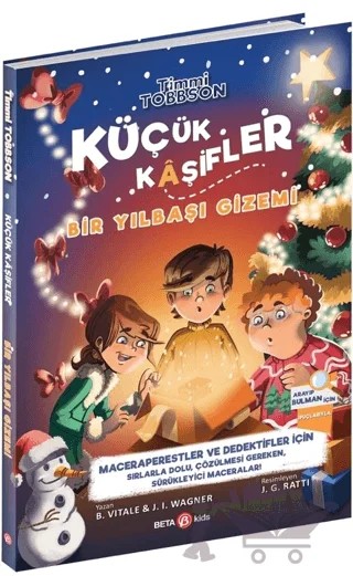 Timmi Tobbson Küçük Kaşifler Bir Yılbaşı Gizemi – Timmy Tobson, Brooke Vitale, J. I. Wagner – Beta Kids kitap kapağı