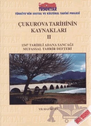 Çukurova Tarihinin Kaynakları 2 – Yılmaz Kurt – Türk Tarih Kurumu Yayınları kitap kapağı