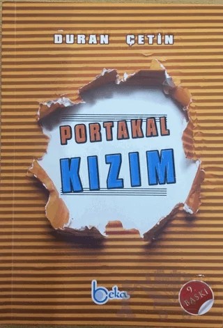 Portakal Kızım – Duran Çetin – Beka Yayınları kitap kapağı
