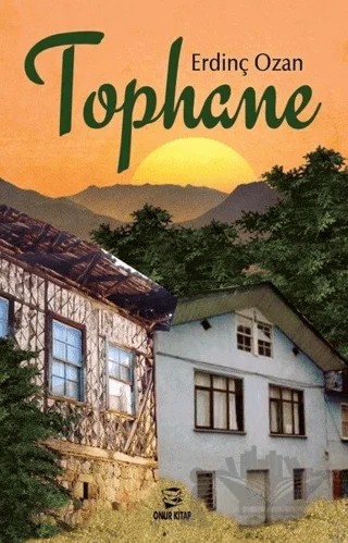 Tophane – Erdinç Ozan – Onur Kitap kitap kapağı