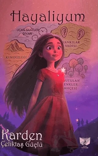 Hayaliyum – Karden Çeliktaş Güçlü – Ateş Yayınları kitap kapağı