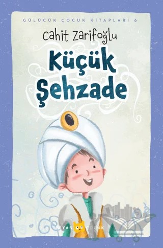 Küçük Şehzade – Cahit Zarifoğlu – Beyan Yayınları kitap kapağı