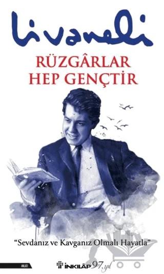 Rüzgarlar Hep Gençtir – Zülfü Livaneli – İnkılap Kitabevi kitap kapağı