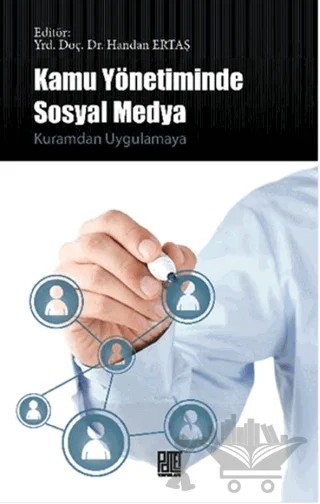 Kamu Yönetiminde Sosyal Medya – Handan Ertaş – Palet Yayınları kitap kapağı