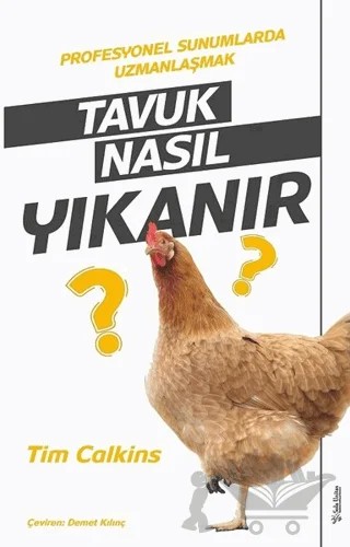 Tavuk Nasıl Yıkanır – Tim Calkins – Sola Unitas kitap kapağı