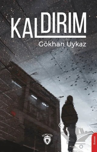 Kaldırım – Gökhan Uykaz – Dorlion Yayınları kitap kapağı
