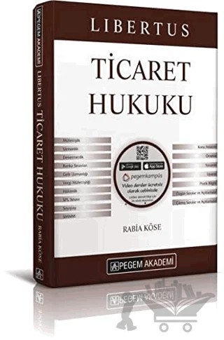 2019 KPSS A Grubu Libertus Ticaret Hukuku Konu Anlatımı – Rabia Köse – Pegem Akademi Yayıncılık kitap kapağı