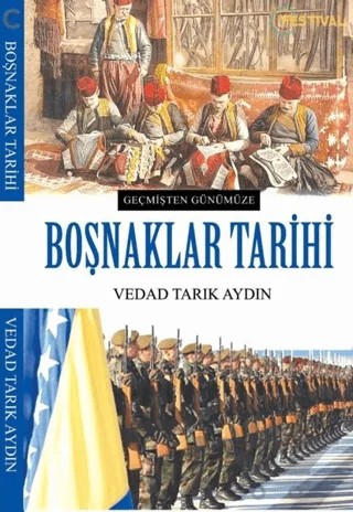 Boşnaklar Tarihi – Vedad Tarık Aydın – Festival Yayıncılık kitap kapağı