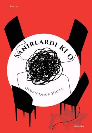 Sanırlardı Ki O – Osman Onur Şimşek – Vacilando Kitap kitap kapağı