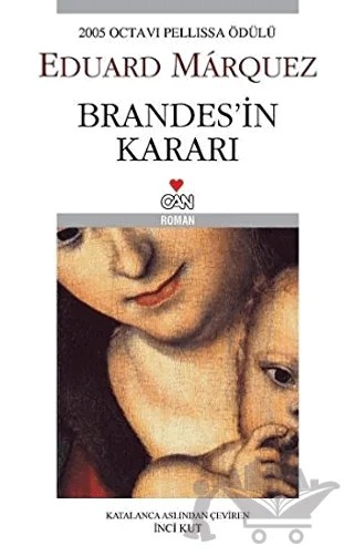 Brandes’in Kararı – Eduard Marquez – Can Yayınları kitap kapağı