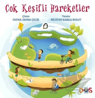 Çok Keşifli Hareketler – Nilüfer Kabalı Bulut – Düş Kurguları Çocuk kitap kapağı