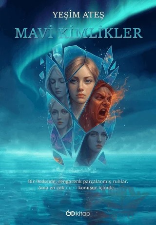 Mavi Kimlikler – Yeşim Ateş – Od Kitap kitap kapağı