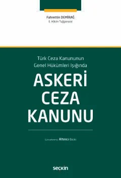 Askeri Ceza Kanunu – Fahrettin Demirağ – Seçkin Yayıncılık kitap kapağı
