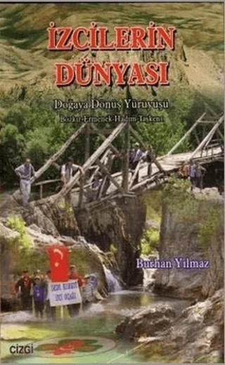 İzcilerin Dünyası – Burhan Yılmaz – Çizgi Kitabevi Yayınları kitap kapağı