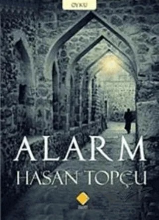 Alarm – Hasan Topçu – Duvar Kitabevi kitap kapağı