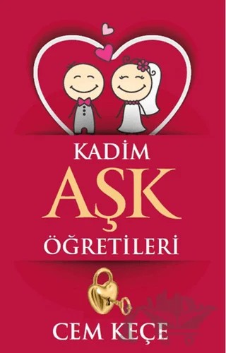 Kadim Aşk Öğretileri – Cem Keçe – Pusula (Kişisel) Yayıncılık kitap kapağı