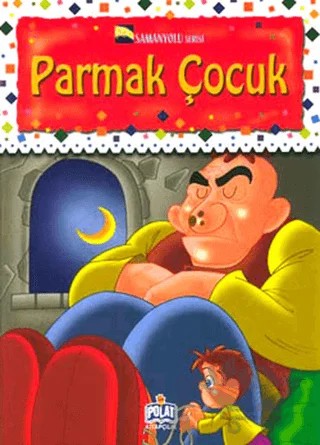 Samanyolu Serisi - Parmak Çocuk – Kolektif – Polat Kitapçılık kitap kapağı