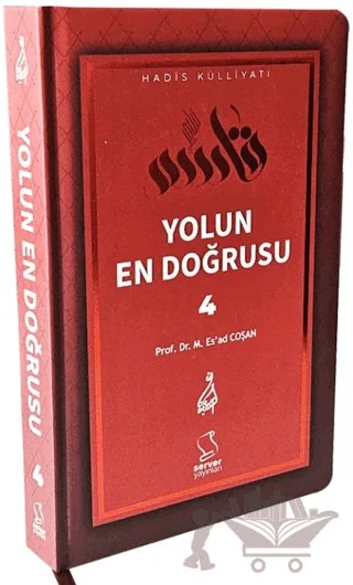 Yolun En Doğrusu - 4 – Mahmud Es'ad Coşan – Server Yayınları kitap kapağı