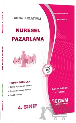 AÖF Küresel Pazarlama Bahar Dönemi 8. Yarıyıl (4463) – Kolektif – Egem Eğitim Yayınları kitap kapağı