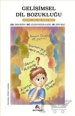 Gelişimsel Dil Bozukluğu – Barış Ekici, Sinem Kortay, Gülgün Aydoğan Aladağ, Serap Bilge – Ekinoks Yayın Grubu kitap kapağı