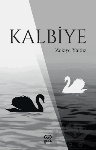 Kalbiye – Zekiye Yaldız – Gufo Yayınları kitap kapağı