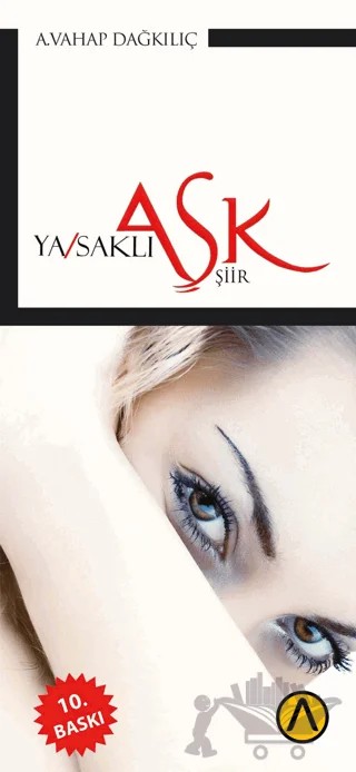 Ya/saklı Aşk – A. Vahap Dağkılıç – Ares Yayınları kitap kapağı