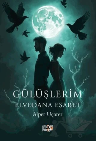 Gülüşlerim Elvedana Esaret – Alper Uçarer – Tilki Kitap kitap kapağı