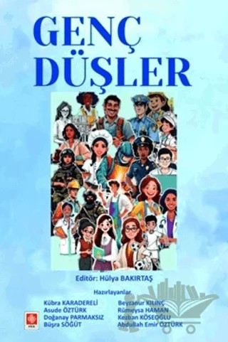 Genç Düşler – Hülya Bakırtaş – Ekin Basım Yayın kitap kapağı