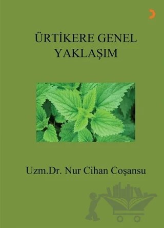 Ürtikere Genel Yaklaşım – Nur Cihan Coşansu – Cinius Yayınları kitap kapağı