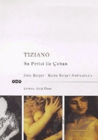 Tiziano Su Perisi ile Çoban – John Berger – Yapı Kredi Yayınları kitap kapağı