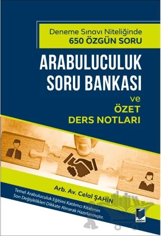 Arabuluculuk Soru Bankası ve Özet Ders Notları – Celal Şahin – Adalet Yayınevi kitap kapağı