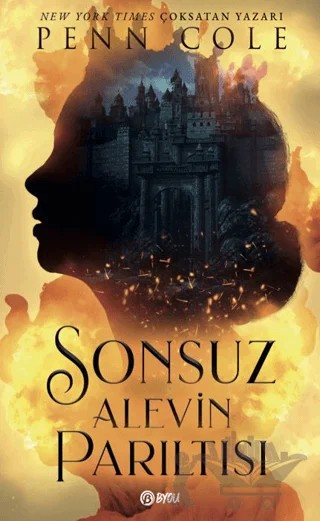 Sonsuz Alevin Parıltısı – Penn Cole – Beta Byou kitap kapağı
