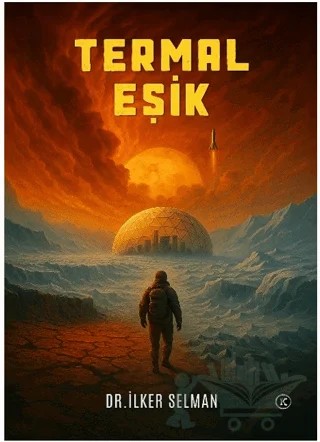 Termal Eşik – İlker Selman – Kafe Kültür Yayıncılık kitap kapağı
