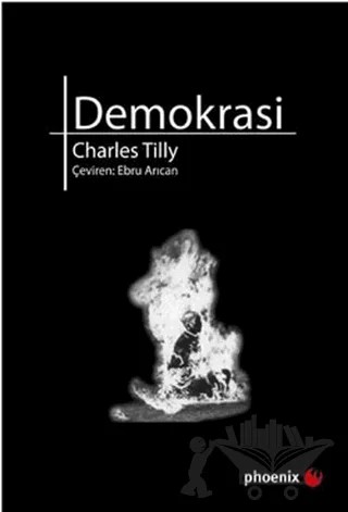 Demokrasi – Charles Tilly – Phoenix Yayınevi kitap kapağı