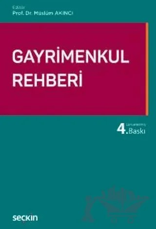 Gayrimenkul Rehberi – Müslüm Akıncı – Seçkin Yayıncılık kitap kapağı