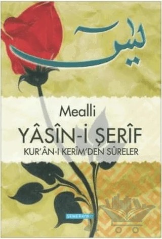 Mealli Yasin-i Şerif – Ahmet Kasım Fidan – Semerkand Yayınları kitap kapağı