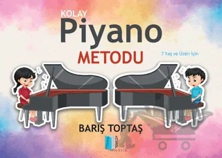 Kolay Piyano Metodu – Barış Toptaş – Kitapol Yayınları kitap kapağı