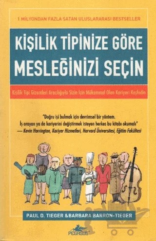 Kişilik Tipinize Göre Mesleğinizi Seçin – Paul D. Tieger, Barbara B. Tieger – Pegasus Yayınları kitap kapağı