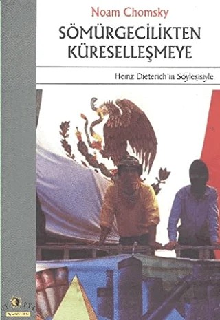 Sömürgecilikten Küreselleşmeye – Noam Chomsky – Ütopya Yayınevi kitap kapağı
