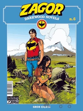 Zagor Darkwood Novels sayı 6 – Moreno Burattini – Lal Kitap kitap kapağı