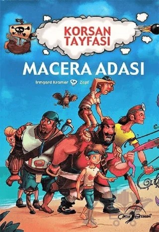 Macera Adası - Korsan Tayfası – Irmgard Kramer – Çocuk Gezegeni kitap kapağı