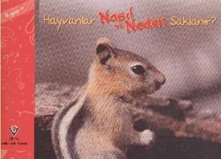 Hayvanlar Nasıl ve Neden Saklanır? – Elaine Pascoe – TÜBİTAK Yayınları kitap kapağı
