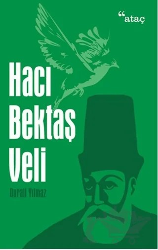 Hacı Bektaş Veli – Durali Yılmaz – Ataç Yayınları kitap kapağı