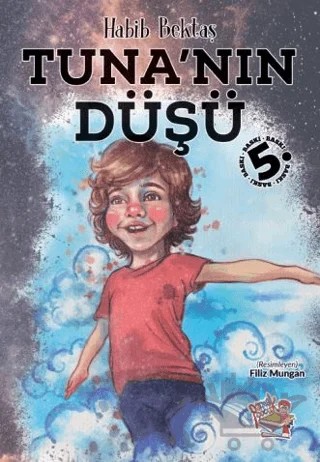 Tuna'nın Düşü – Habib Bektaş – Parmak Çocuk Yayınları kitap kapağı